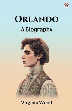 OrlandoA BIOGRAPHY (Edition1)