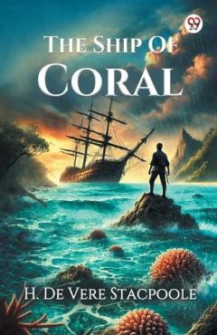 The Ship Of Coral (Edition1)