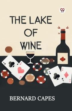 The Lake Of Wine (Edition1)