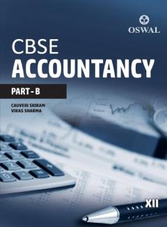 Accountancy (Part B): Textbook for Cbse Class 12