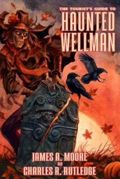 Coperta cărții The Tourist's Guide to Haunted Wellman