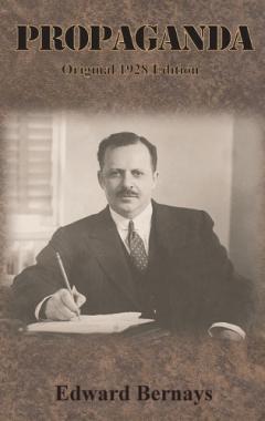 Propaganda: Original 1928 Edition
