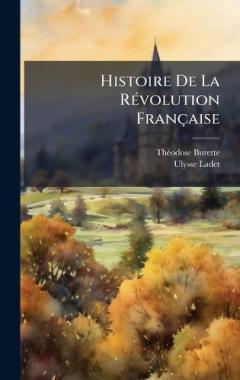Histoire De La RÃ(c)volution Française