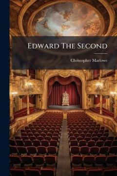 Edward The Second