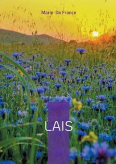 Lais: Poésie médiévale amour courtois et merveilleux breton