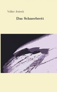 Das Schneebrett