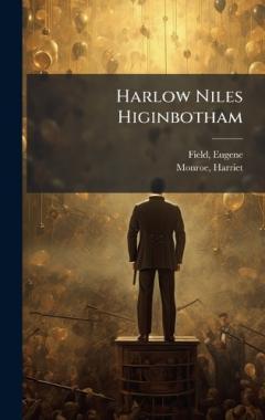 Coperta cărții Harlow Niles Higinbotham