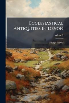 Coperta cărții Ecclesiastical Antiquities In Devon