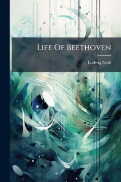 Coperta cărții Life Of Beethoven