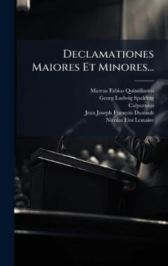 Coperta cărții Declamationes Maiores Et Minores...