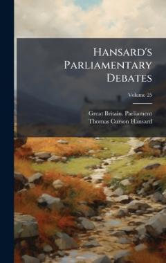 Hansard's Parliamentary Debates