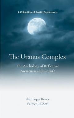 The Uranus Complex (Edition1st)