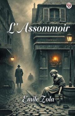 L'Assommoir (Edition1)