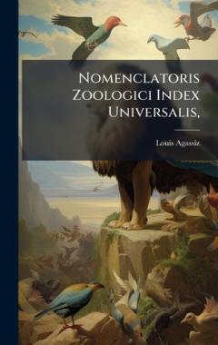 Coperta cărții Nomenclatoris Zoologici Index Universalis,
