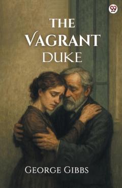 Coperta cărții The Vagrant Duke (Edition1)