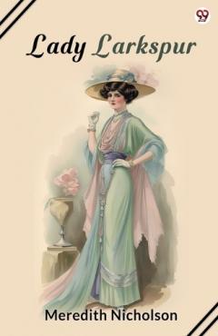 Coperta cărții Lady Larkspur (Edition1)