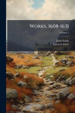 Coperta cărții Works, 1608-1631