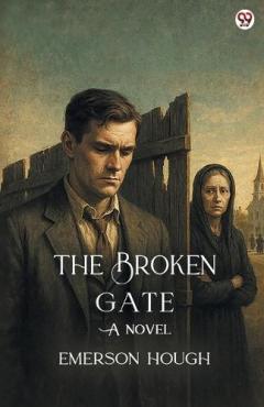 Coperta cărții The Broken GateA Novel (Edition1)