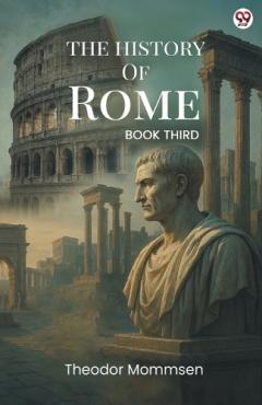 The History Of RomeBOOK THIRD (Edition1)