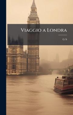 Coperta cărții Viaggio a Londra