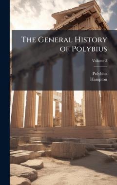 The General History of Polybius