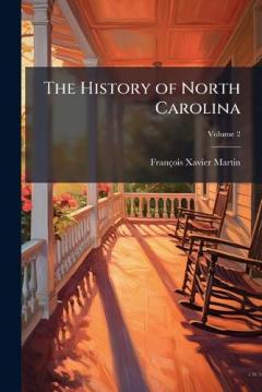 The History of North Carolina
