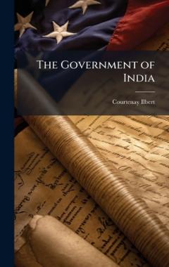 Coperta cărții The Government of India