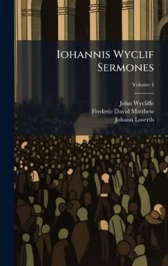 Coperta cărții Iohannis Wyclif Sermones