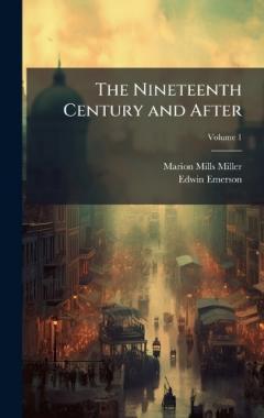 Coperta cărții The Nineteenth Century and After