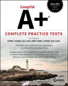 CompTIA A+ Complete Practice Tests