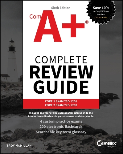 CompTIA A+ Complete Review Guide - Troy McMillan
