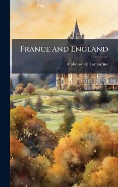 France and England