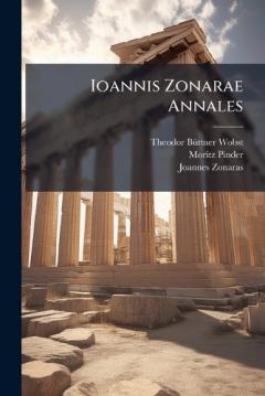 Ioannis Zonarae Annales