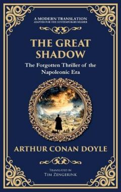 The Great Shadow: A Tale of War, Brotherhood, and Ghosts of the Battlefield (Deluxe Hardbound Edition)