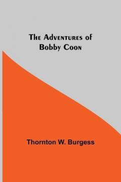 Coperta cărții The Adventures of Bobby Coon