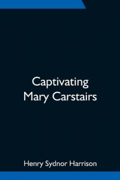 Coperta cărții Captivating Mary Carstairs