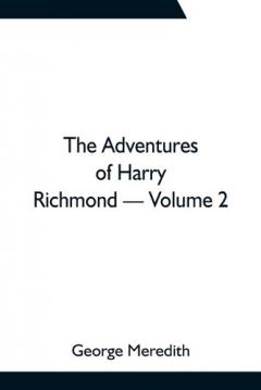 Coperta cărții The Adventures of Harry Richmond - Volume 2