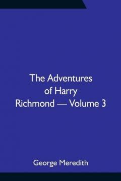 Coperta cărții The Adventures of Harry Richmond - Volume 3
