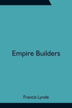 Coperta cărții Empire Builders