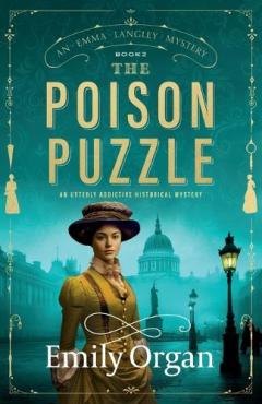 The Poison Puzzle: An utterly addictive historical mystery