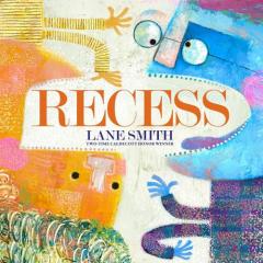 Coperta cărții Recess: A Picture Book