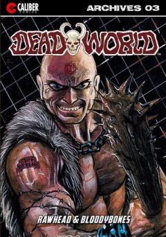 Coperta cărții Deadworld Archives - Book Three