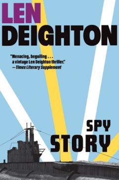 Spy Story: A Harry Palmer Novel