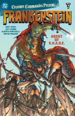 Coperta cărții Creature Commandos Present: Frankenstein, Agent of S.H.A.D.E. Book Two