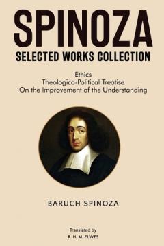 Coperta cărții Spinoza Selected Works Collection