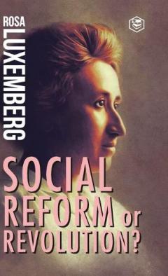 Coperta cărții Reform or Revolution