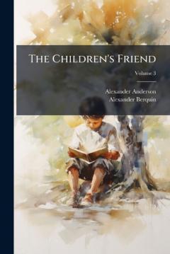 The Children's Friend