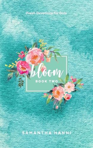 Bloom Book Bloom Book 2 - Samantha Hanni
