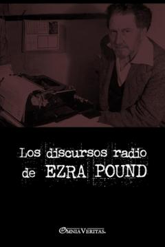 Coperta cărții Los discursos radiofónicos de Ezra Pound