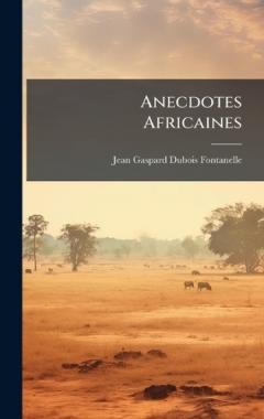 Anecdotes Africaines